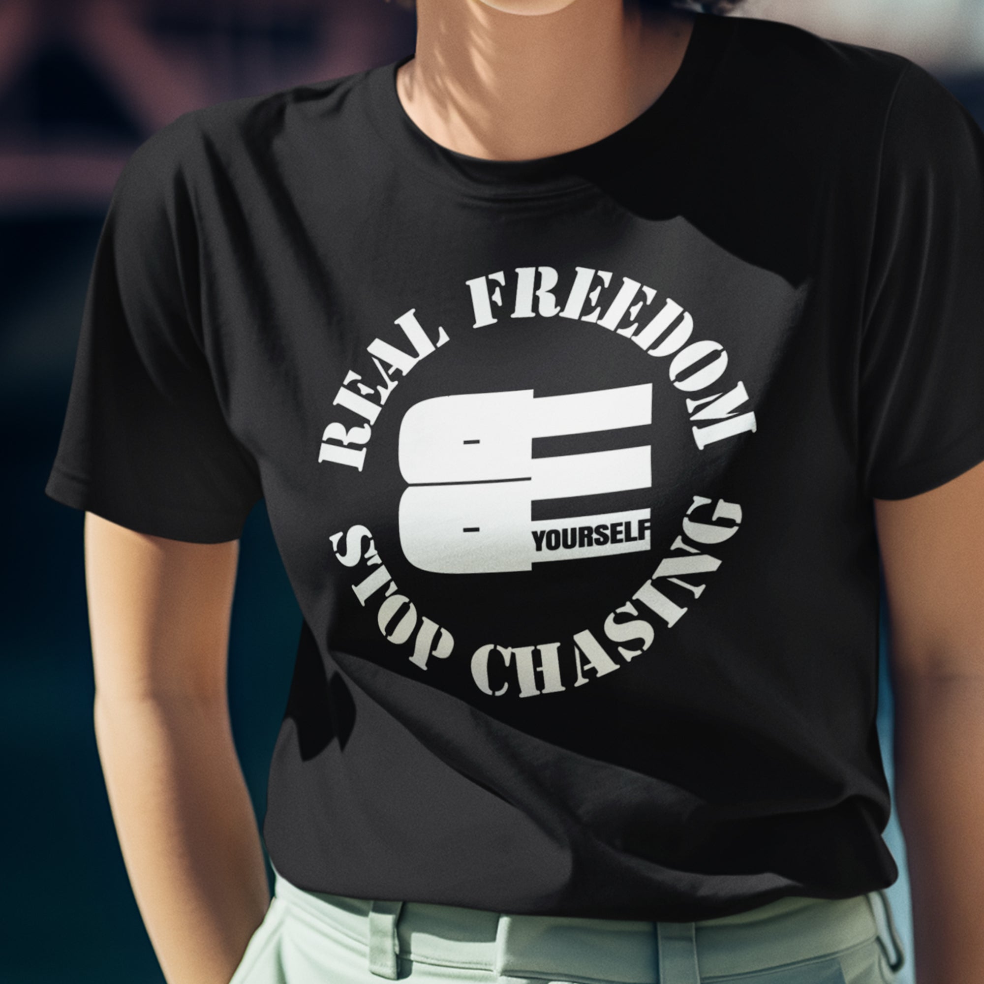 BE - Real Freedom Stop Chasing | Premium T-Shirt | JacoderFaithwear