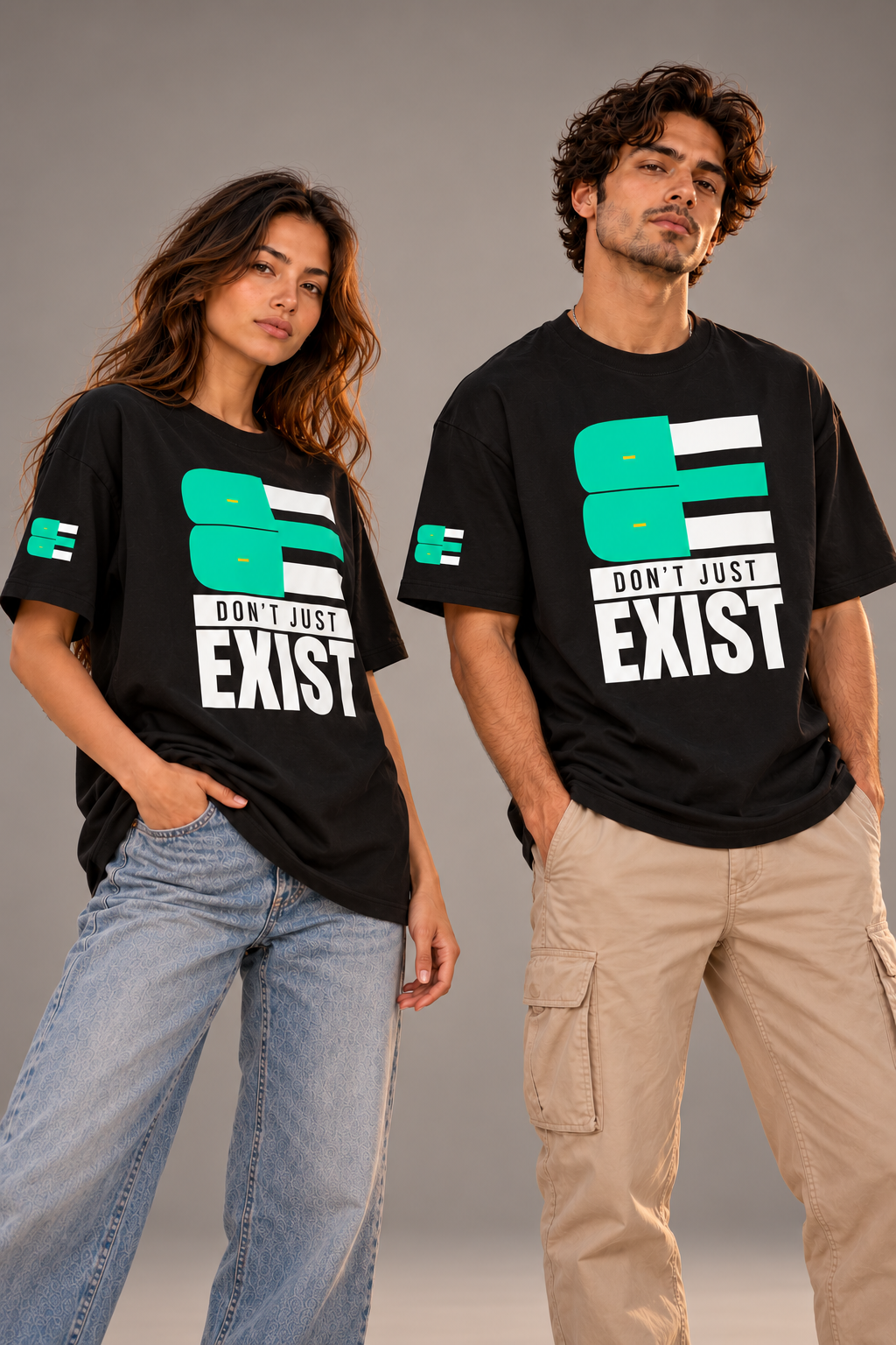 BE - DON’T JUST EXIST | OVERSIZED TEE