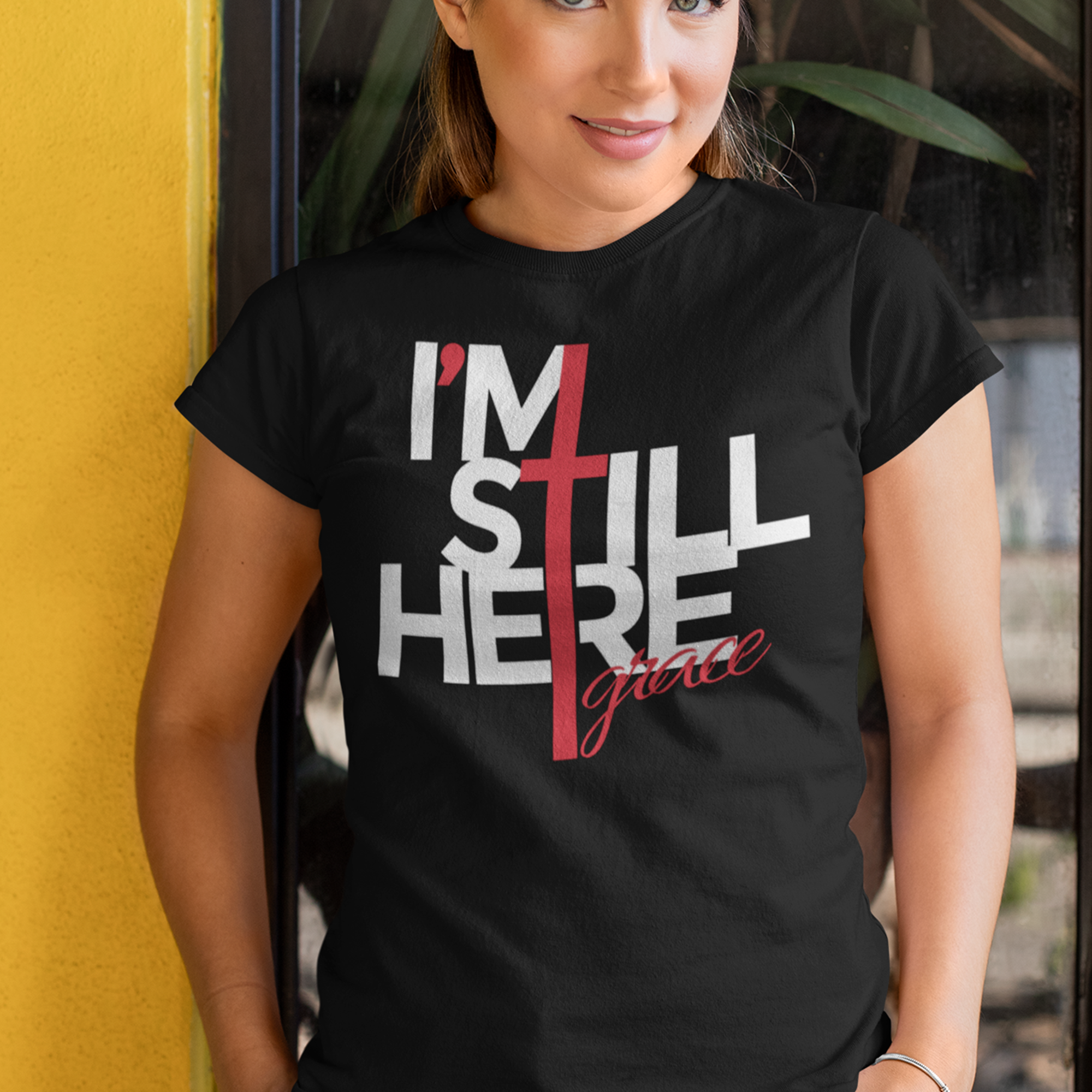 I'm Still Here | Premium T-Shirt | JacoderFaithwear