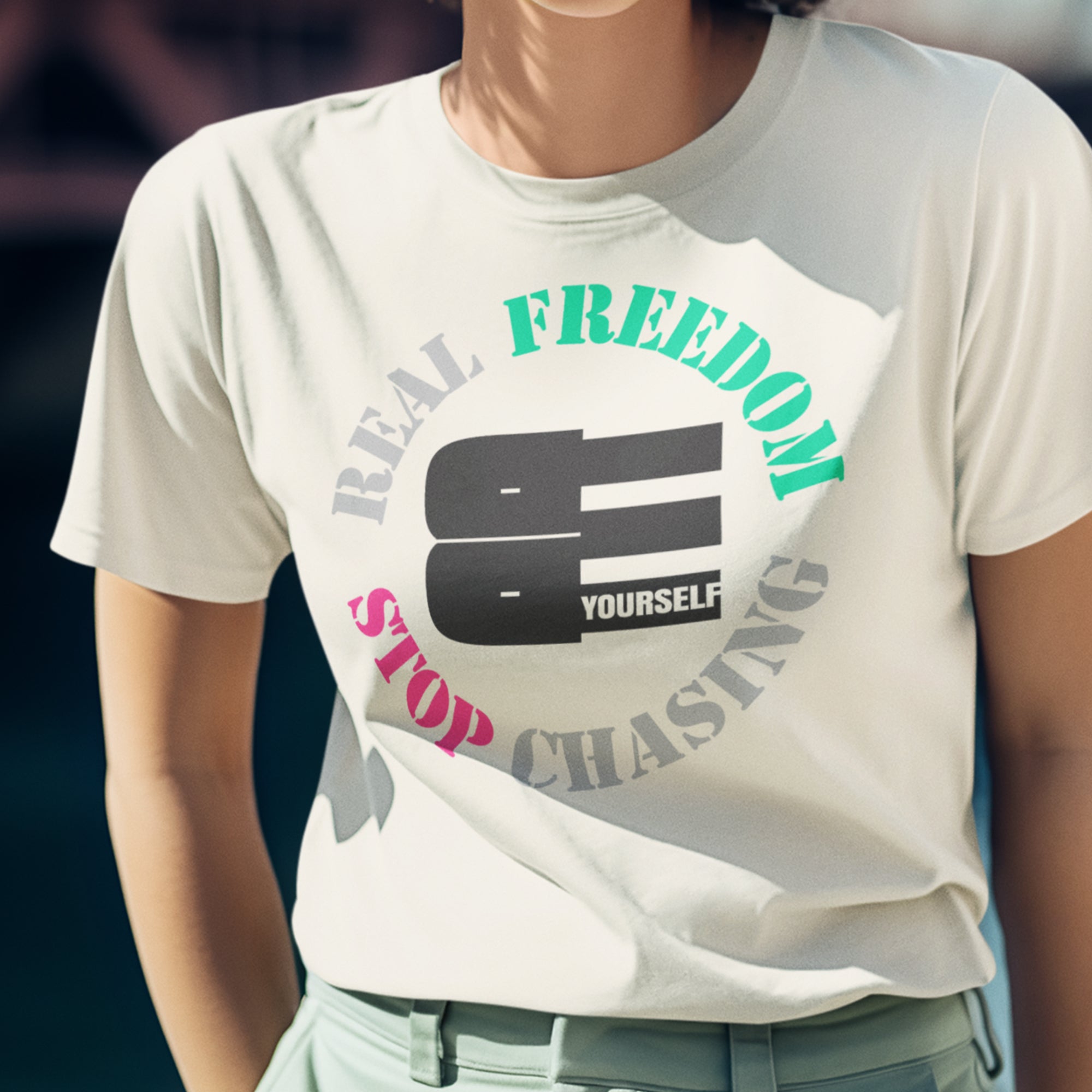 BE - Real Freedom Stop Chasing | Premium T-Shirt | JacoderFaithwear