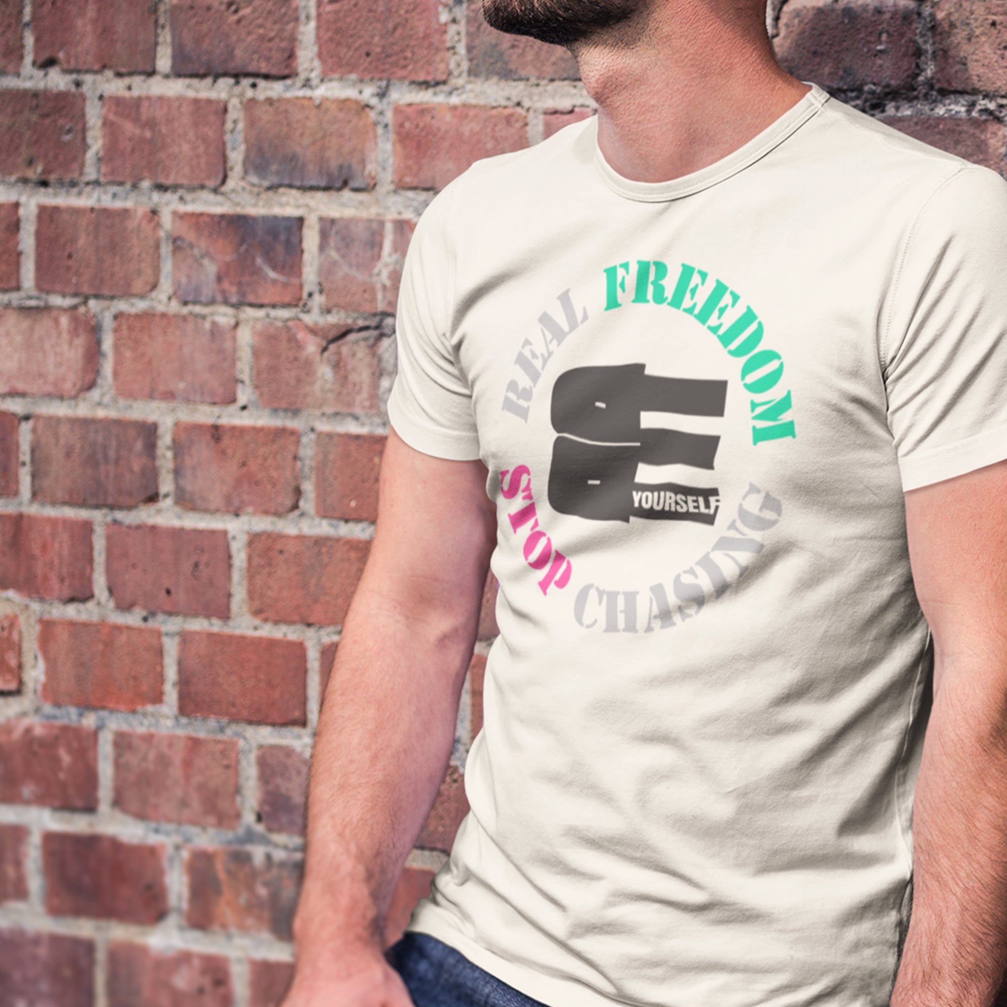BE - Real Freedom Stop Chasing | Premium T-Shirt | JacoderFaithwear