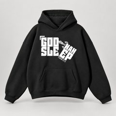 GOD NAH SLEEP | OVERSIZED HOODIE