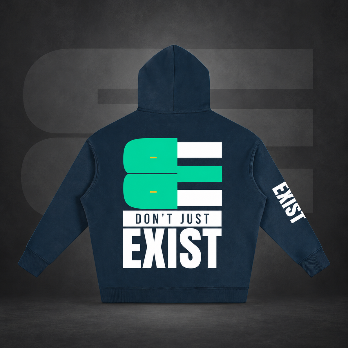 BE - DON’T JUST EXIST | OVERSIZE FLEECED HOODIE