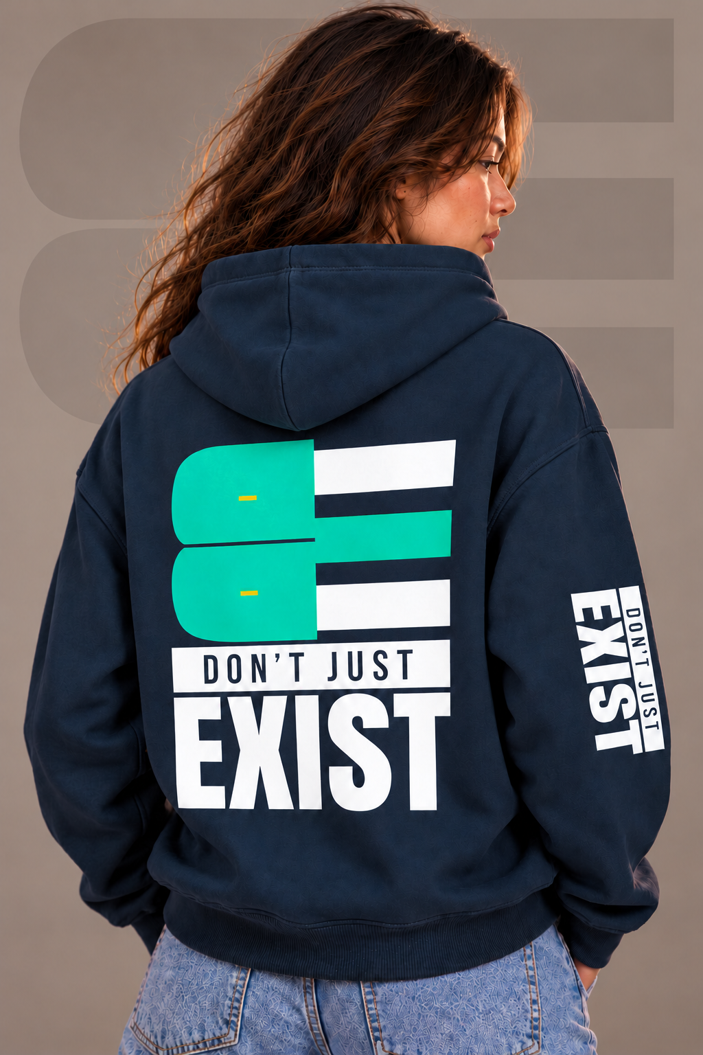 BE - DON’T JUST EXIST | OVERSIZE FLEECED HOODIE