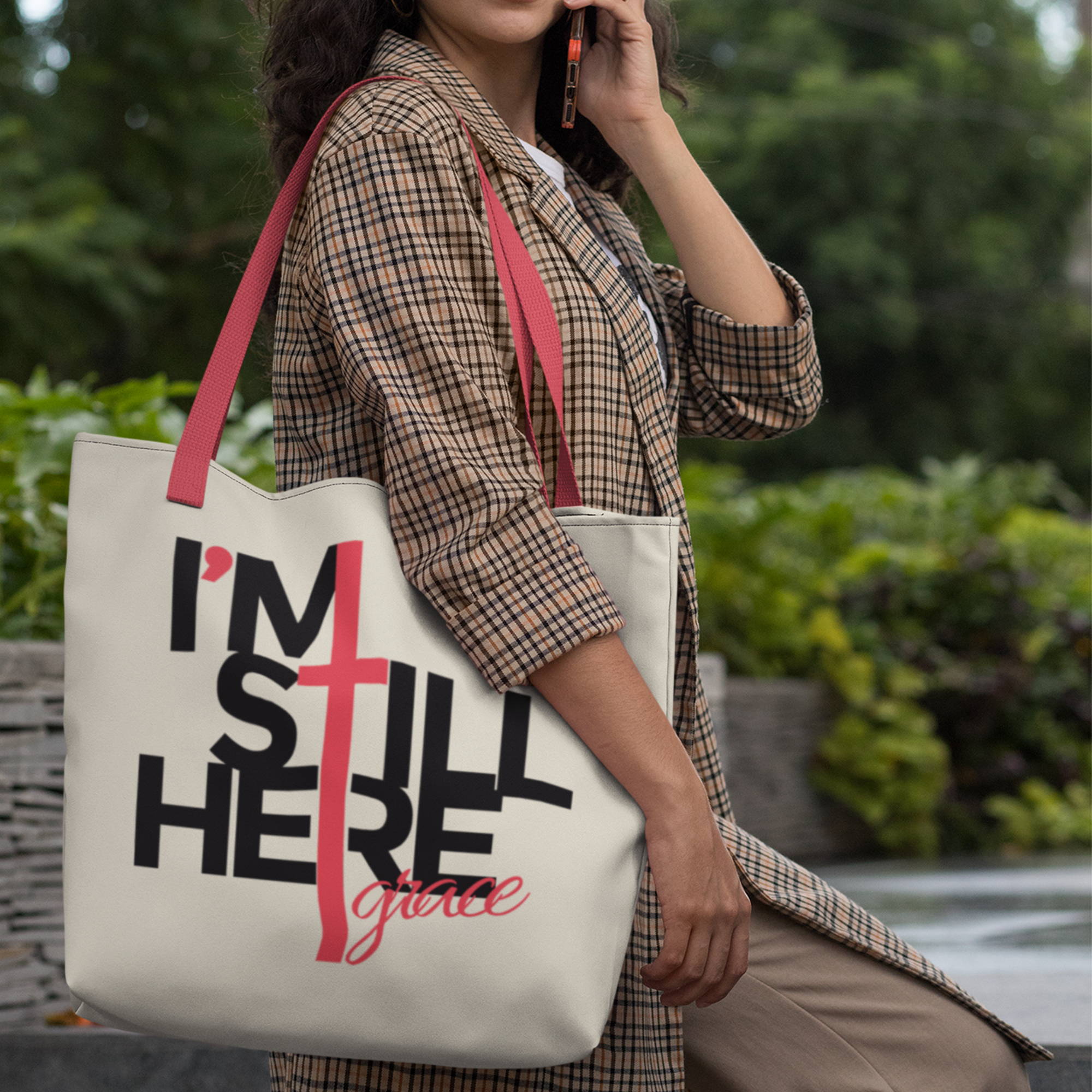I’m Still Here | Premium Neutral Tote Bag | JacoderFaithwear